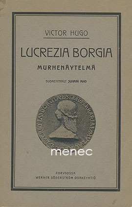 Hugo, Victor - Lucrezia Borgia 