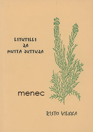 Vilkka, Risto - Litutilli 