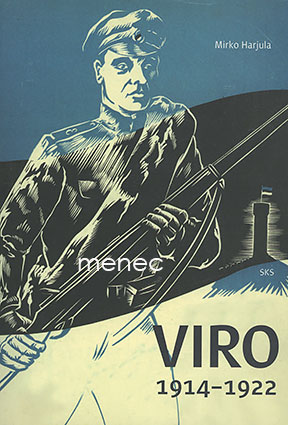 Harjula, Mirko - Viro 1914–1922 