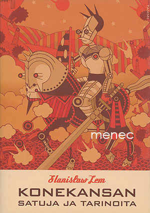 Lem, Stanislaw - Konekansan satuja ja tarinoita 