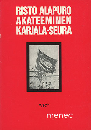 Alapuro, Risto - Akateeminen Karjala-Seura 
