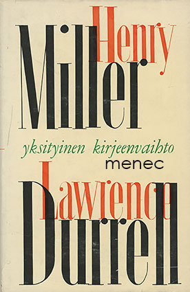 Miller, Henry & Durrel, Lawrence - Yksityinen kirjeenvaihto 