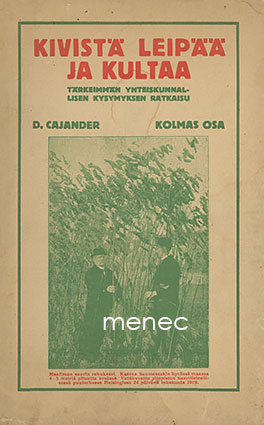 Cajander, Daniel - Kivistä leipää ja kultaa! 3 