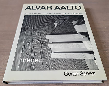 Schildt, Göran - Alvar Aalto. A Life's Work 