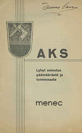 AKS. Lyhyt selostus päämäärästä ja toiminnasta 