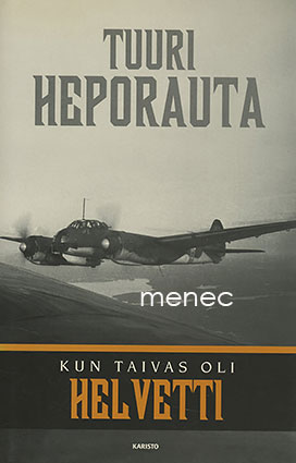 Heporauta, Tuuri - Kun taivas oli helvetti 