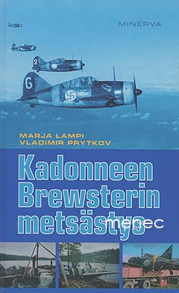 Lampi, Marja & Prytkov, Vladimir - Kadonneen Brewsterin metsästys 