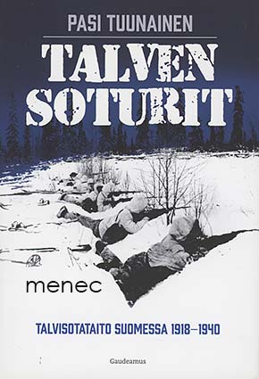 Tuunanen, Pasi - Talven soturit 