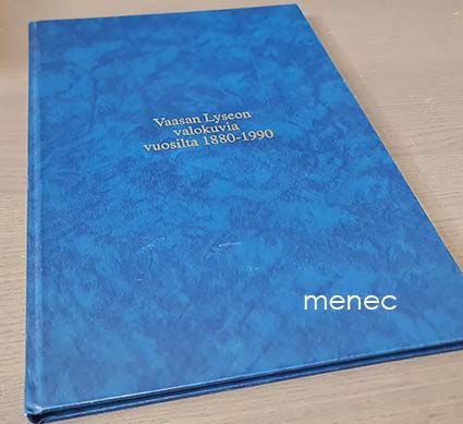 Vaasan lyseon valokuvia 1880-1990 
