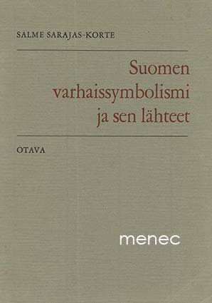 Sarajas-Korte, Salme - Suomen varhaissymbolismi ja sen lähteet 