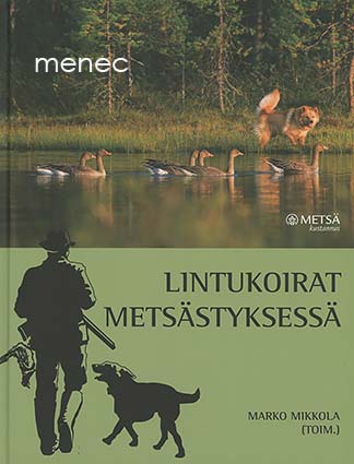 Lintukoirat metsästyksessä 