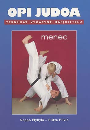 Myllylä, Seppo & Pilviö, Riitta - Opi judoa 
