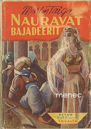 Taiga, Marton - Nauravat bajadeerit 