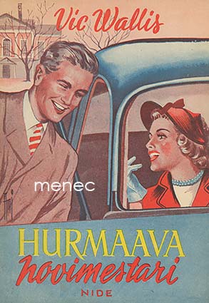 Wallis, Vic - Hurmaava hovimestari 