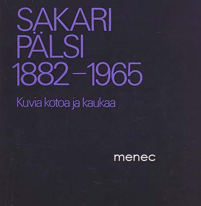 Sakari Pälsi 1882-1965 