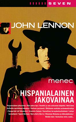 Lennon, John - John Lennon panee omiaan / Hispanialainen jakovainaa 
