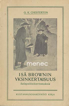 Chesterton, G. K. - Isä Brownin yksinkertaisuus 