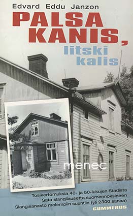 Janzon, Edvard Eddu - Palsa kanis, litski kalis 