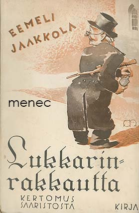 Jaakkola, Eemeli - Lukkarinrakkautta 