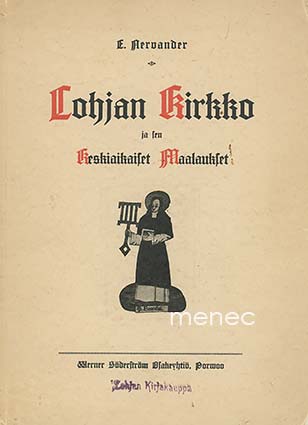Nervander, Emil - Lohjan kirkko ja sen keskiaikaiset maalaukset 