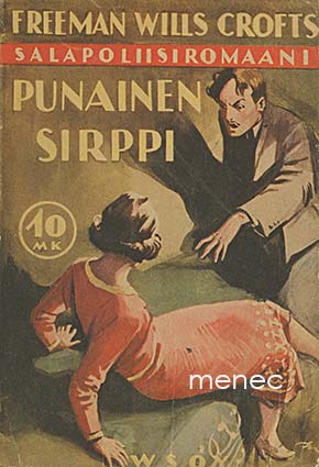 Crofts, Freeman Wills - Punainen sirppi 