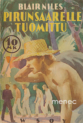Niles, Blair - Pirunsaarelle tuomittu 