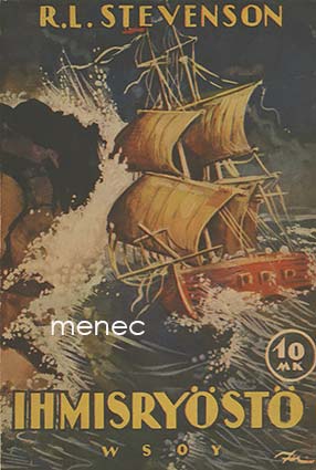 Stevenson, Robert Louis - Ihmisryöstö 