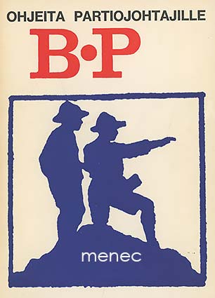 Baden-Powell, Robert - Ohjeita partiojohtajille 