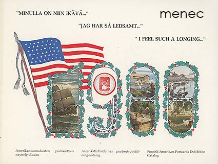'Minulla on niin ikävä ...' amerikansuomalaisten postikorttien näyttelyjulkaisu 