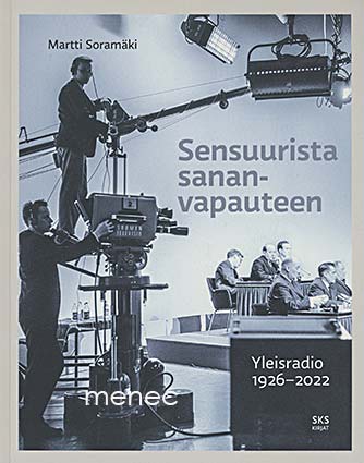 Soramäki, Martti - Sensuurista sananvapauteen 