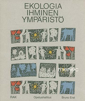 Erat, Bruno - Ekologia, ihminen, ympäristö 