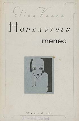 Vaara, Elina - Hopeaviulu 