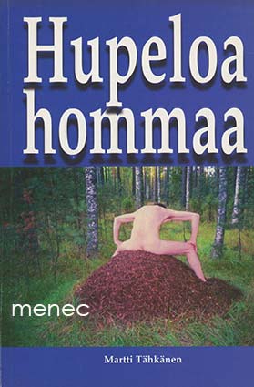 Hupeloa hommaa 