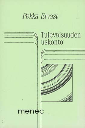 Ervast, Pekka - Tulevaisuuden uskonto 