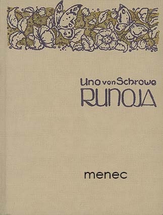 Schrowe, Uno von - Runoja 