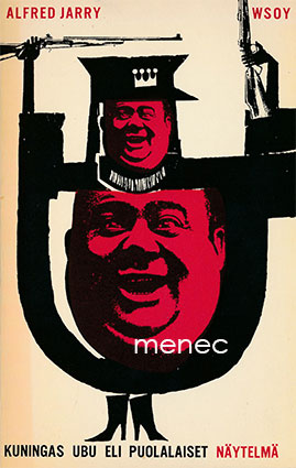 Jarry, Alfred - Kuningas Ubu eli puolalaiset 