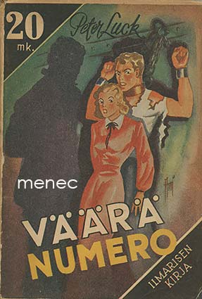 Luck, Peter - Väärä numero 