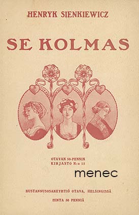Sienkiewicz, Henryk - Se kolmas 