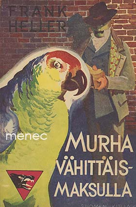 Heller, Frank - Murha vähittäismaksulla 