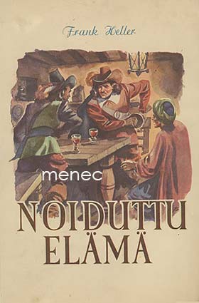 Heller, Frank - Noiduttu elämä 