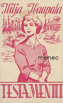 Haapala, Hilja - Testamentti 