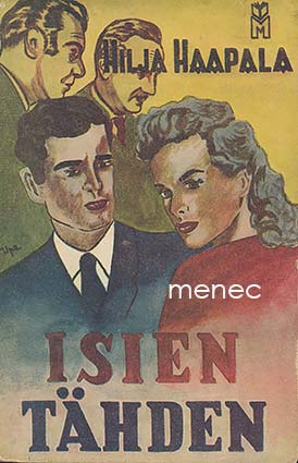 Haapala, Hilja - Isien tähden 