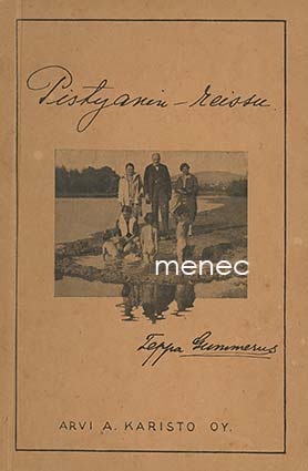 Gummerus, Teppa - Pistyanin-reissu 
