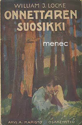 Locke, William J. - Onnettaren suosikki 
