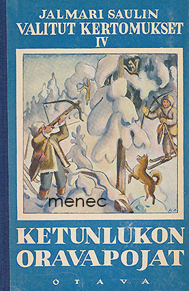 Sauli, Jalmari - Ketunlukon oravapojat 