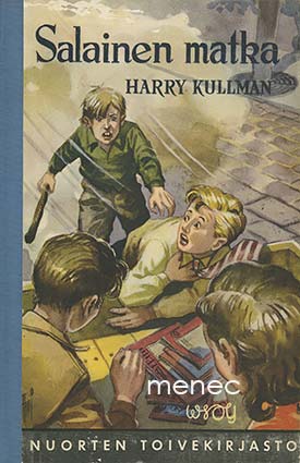 Kullman, Harry - Salainen matka 