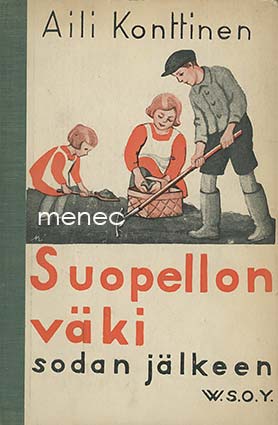 Konttinen, Aili - Suopellon väki sodan jälkeen 