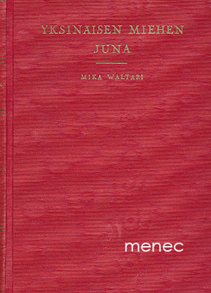 Waltari, Mika - Yksinäisen miehen juna 