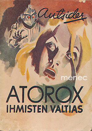 Outsider - Atorox, ihmisten valtias 