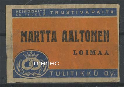 Kauppiasetiketti, Martta Aaltonen, Loimaa 